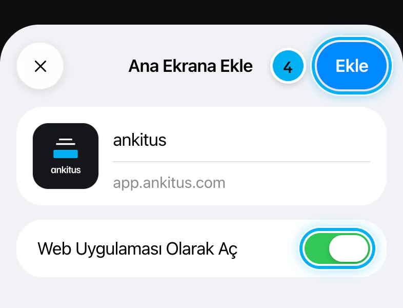 Ana Ekrana Ekle sayfası; ad ankitus, Web Uygulaması Olarak Aç anahtarı açık, sağ üstteki Ekle düğmesi işaretli.