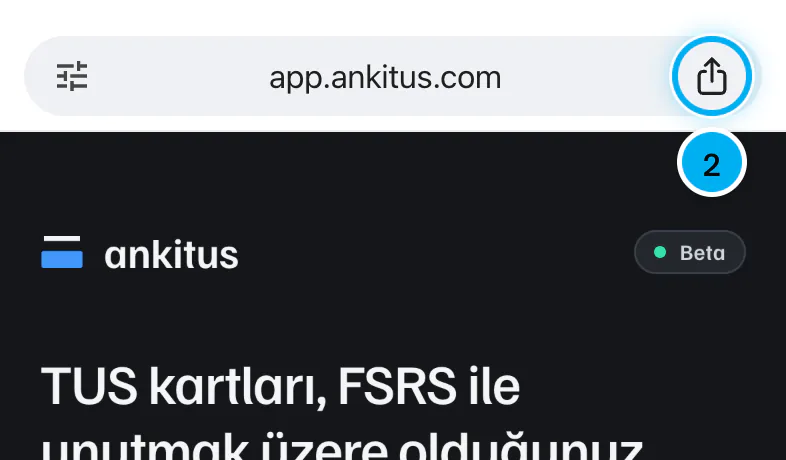 iPhone Chrome'da app.ankitus.com açık; adres çubuğunun sağındaki Paylaş düğmesi işaretli.